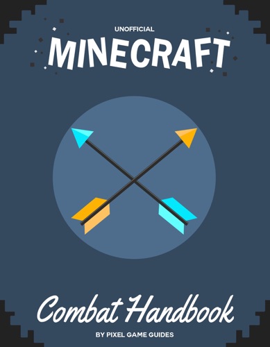 Minecraft Combat Handbook