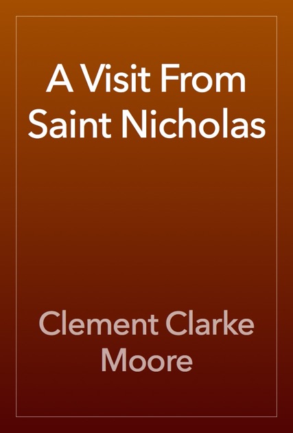 a-visit-from-saint-nicholas-by-clement-clarke-moore-on-ibooks