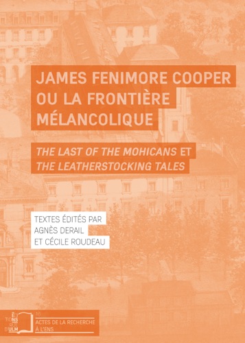 James Fenimore Cooper ou la frontire mlancolique