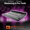 Course For Mastering In Pro Tools