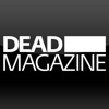 DEAD Magazine dead yourself