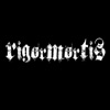 RIGORMORTIS〜大阪のスラッシュ、ブルータルメタルの公式アプリ 〜