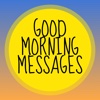 Good Morning Messages: Animated Stickers and Emoji sweet good morning messages 
