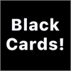 Black Cards for Cards Against Humanity cards for humanity 