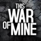 This War of Mine iOS