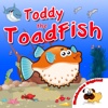Toddy the Toadfish
