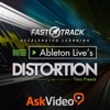 FastTrack™ For Ableton Live Distortion