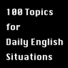 100 Daily English Situations
