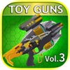 Toy Gun Simulator VOL. 3 - Toy Guns Weapon Sim toy 