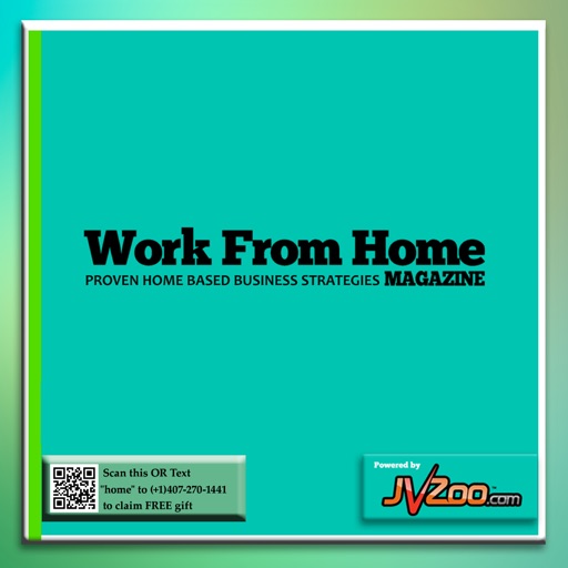 Work from Home Magazine – Startup The Home Business today and Make money