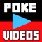 PokeTube - Watch Latest Videos For Pokemon Go on Youtube, Guide For Pokemon Go,Tips and Cheats Videos for Pokemon Go