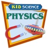 Kid Science: Physics Experiments