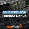 Course for SSL Duende Native Music Duende Native