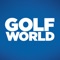 Golf World Magazine: tips, instruction, gear reviews & interviews with the best players in the world