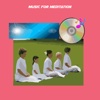 Music for meditation+ mp3 music