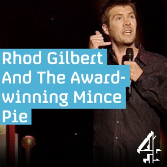 Rhod Gilbert and the Award-Winning Mince Pie: Live