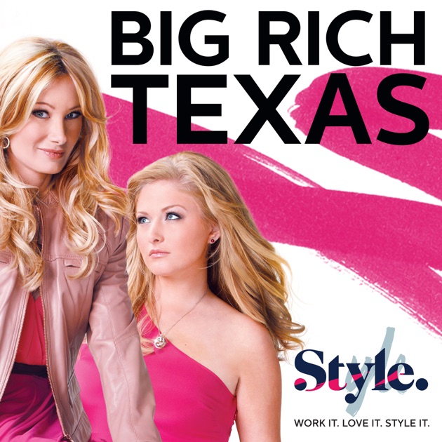 Big Rich Texas Full Episodes