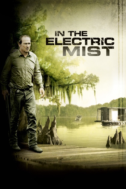 In The Electric Mist In The Electric Mist