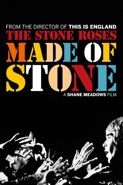 Watch The Stone Roses: Made Of Stone Download Full