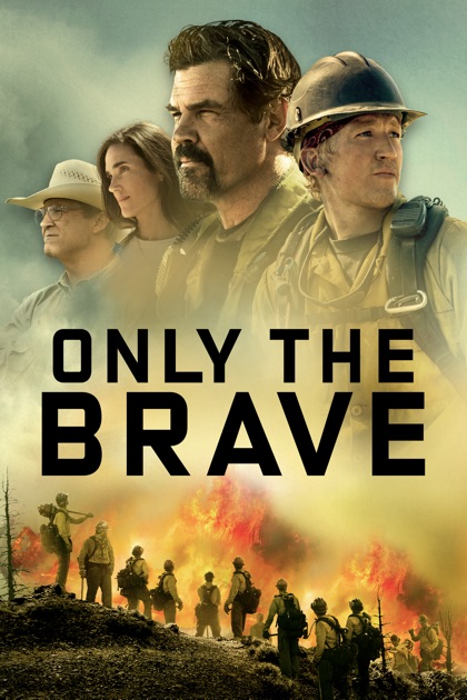 only the brave 2