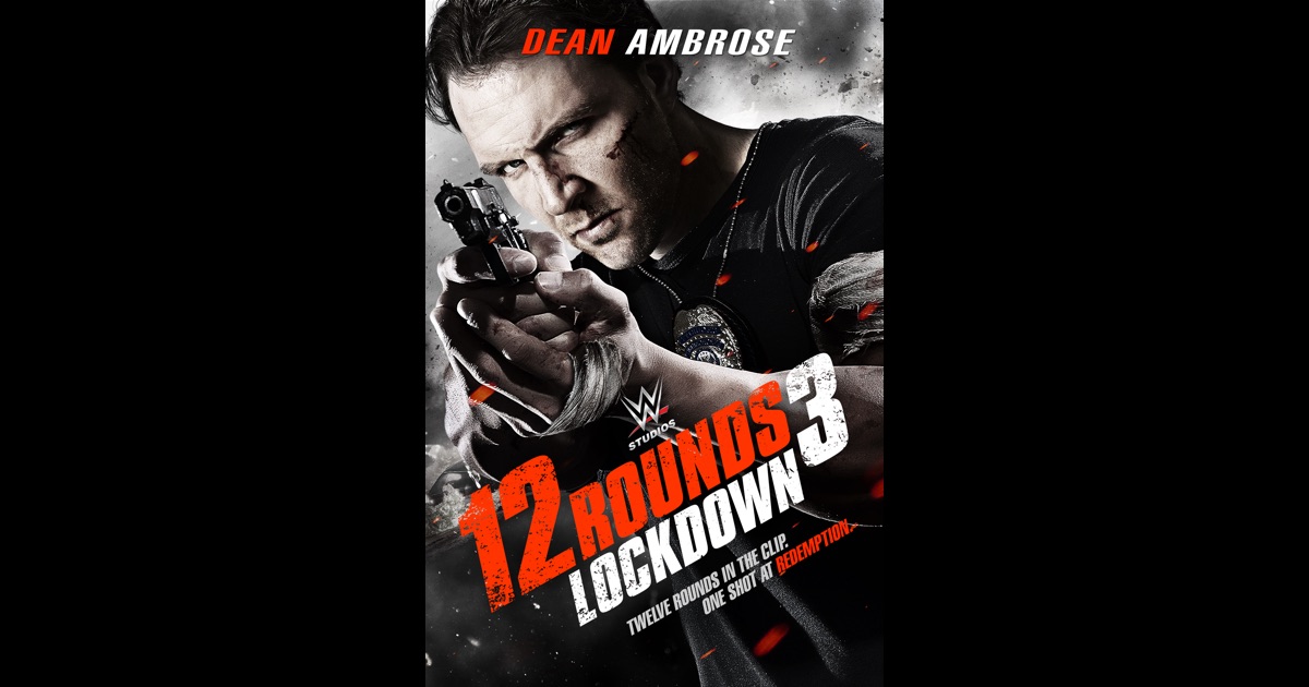 film 12 rounds 3 lockdown