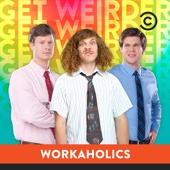 Workaholics - Workaholics, Season 6  artwork