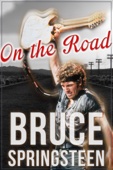 Poster för Bruce Springsteen: On the Road