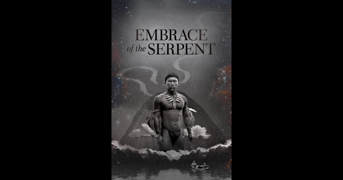 embrace of the serpent
